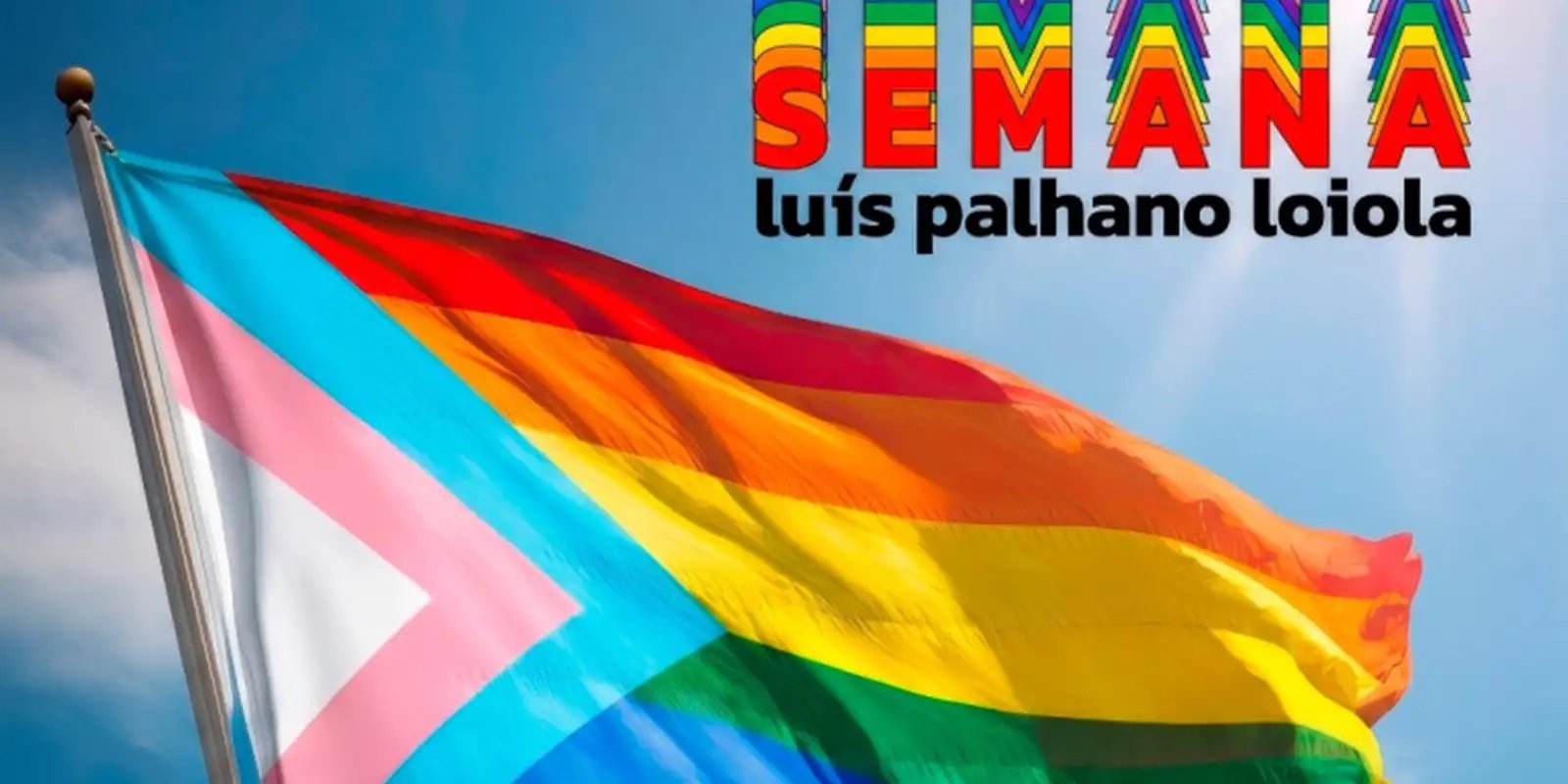 CE: Semana Luís Palhano Loiola reúne cultura e orgulho LGBTQUIAPN+